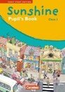 Sunshine  Early Start Edition 3 3 Schuljahr  Pupil's Book