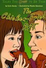 The ChickenFried Rat Tales Too Gross to Be True