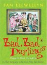 Bad Bad Darlings