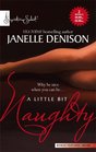 A Little Bit Naughty: Tempted & Seduced (Harlequin Signature Select)