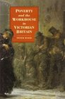 Poverty and the Workhouse in Victorian Britain