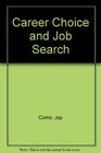Career Choice and Job Search