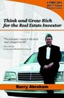 Think and Grow Rich for the Real Estate Investor