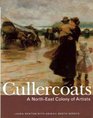 Cullercoats A NorthEast Colony of Artists