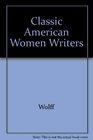 Classic American Women Writers