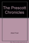 The Prescott chronicles
