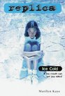Ice Cold (Replica, Bk 10)