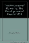 Physiology Of Flowering Dev Of Flowers
