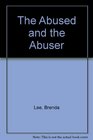 The abused and the abuser