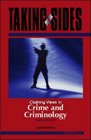 Taking Sides Clashing Views in Crime and Criminology