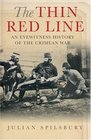 The Thin Red Line An Eyewitness History of the Crimean War