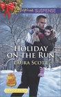 Holiday on the Run (SWAT: Top Cops, Bk 5) (Love Inspired Suspense, No 503) (Larger Print)