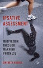 Ipsative Assessment Motivation through Marking Progress