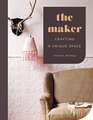 The Maker Crafting a Unique Space