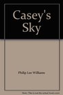 Casey's Sky