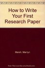 How to Write Your First Research Paper