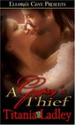 A Gypsy's Thief (Theives and Lovers, Bk 2)