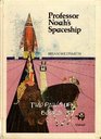 Professor Noah\'s Spaceship