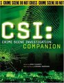 CSI Crime Scene Investigation Companion