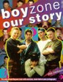 Boyzone Our Story