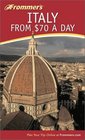 Frommer's Italy from 70 a Day 4th Edition