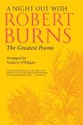 A Night Out with Robert Burns The Greatest Poems