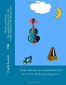 Piano and Duo Accompaniments for the Violin Method for Beginners With free mp3 download