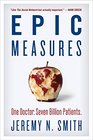 Epic Measures One Doctor Seven Billion Patients