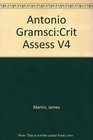 Antonio GramsciCrit Assess V4