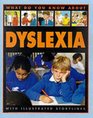 What Do You Know About Dyslexia