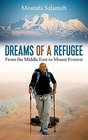 Dreams of a Refugee From the Middle East to Mount Everest