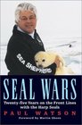 Seal Wars: Twenty-five Years on the Front Lines with the Harp Seals