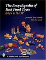 The Encyclopedia of Fast Food Toys: Arby's to Ihop (Schiffer Book for Collectors)