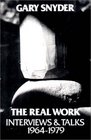 The Real Work Interviews and Talks 19641979