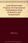 Local Government Finance An International Comparative Study