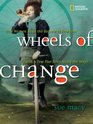 Wheels of Change How Women Rode the Bicycle to Freedom