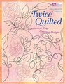 Twice Quilted: Continuous-line Quilting Designs