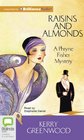 Raisins and Almonds (Phryne Fisher, Bk 9) (Audio CD) (Unabridged)