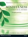 Mindfulness para reducir el estres Una guia practica