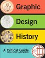Graphic Design History Plus MySearchLab with eText  Access Card Package