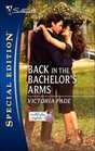 Back In The Bachelor's Arms (Northbridge Nuptials, Bk  5) (Silhouette Special Edition, No 1771)