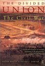 The Divided Union A Concise History of the Civil War