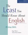 The Least You Should Know About English  Writing Skills