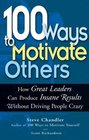 100 Ways To Motivate Others How Great Leaders Can Produce Insane Results Without Driving People Crazy