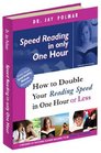 Speed Reading In Only One Hour