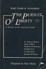 Study Guide to Accompany the Pursuit of Liberty