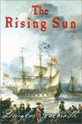 The Rising Sun A Novel