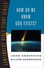 How Do We Know God Exist