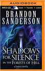 Shadows for Silence in the Forests of Hell A Cosmere Novella