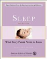 Sleep What Every Parent Needs to Know